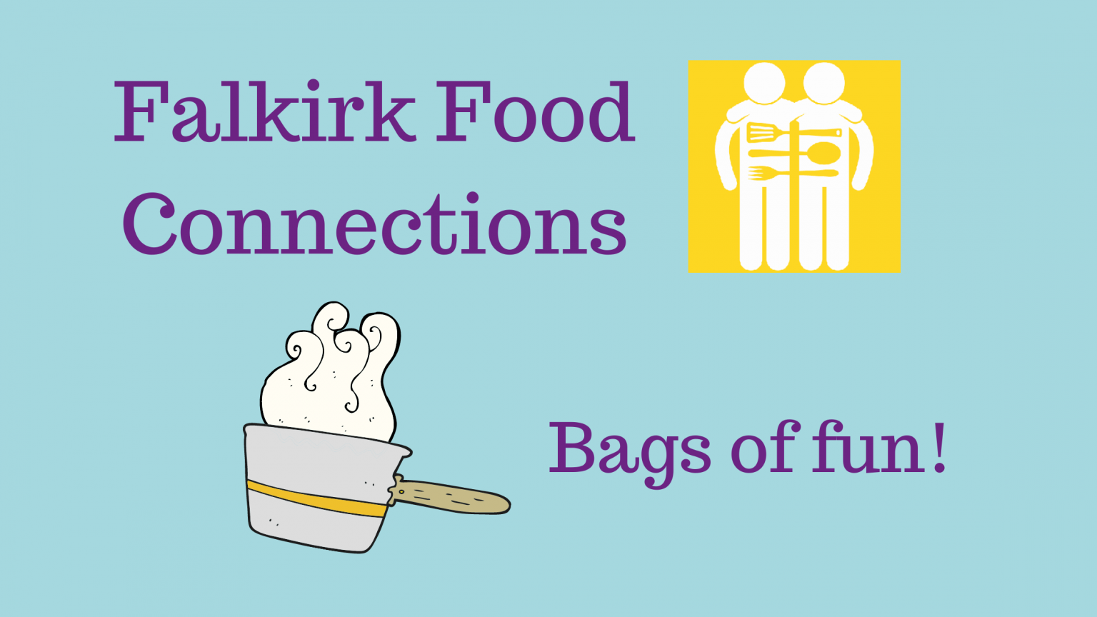Falkirk food connections - bags of fun