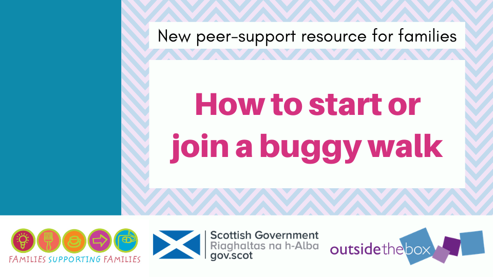 New peer-support resource for families. How to start or join a buggy walk