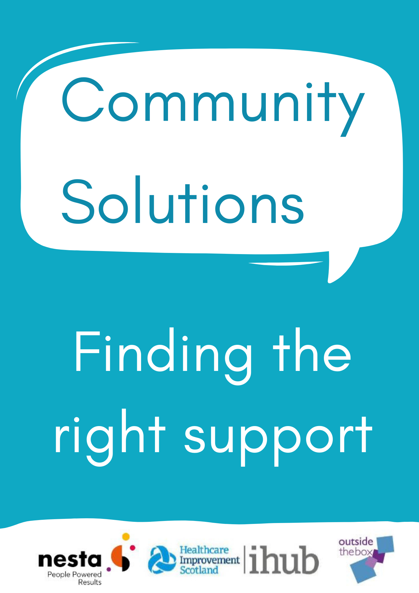 Community Solutions. Finding the right support