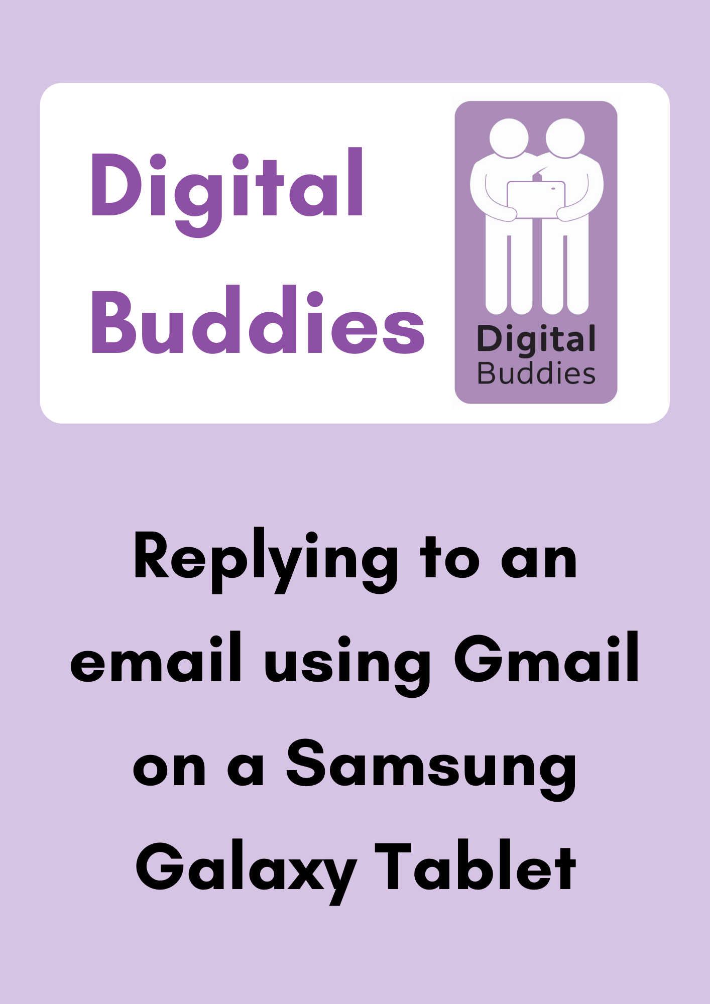 Digital buddies. Replying to an email using Gmail on a Samsung Galaxy Tablet