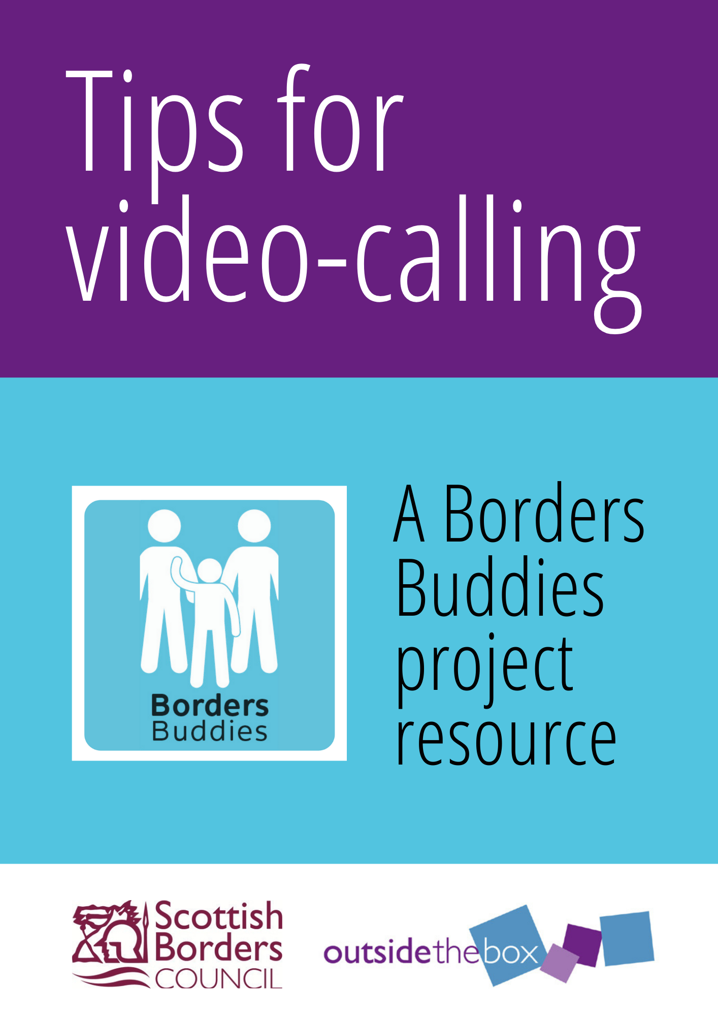 Tips for video calling. A Borders Buddies guide
