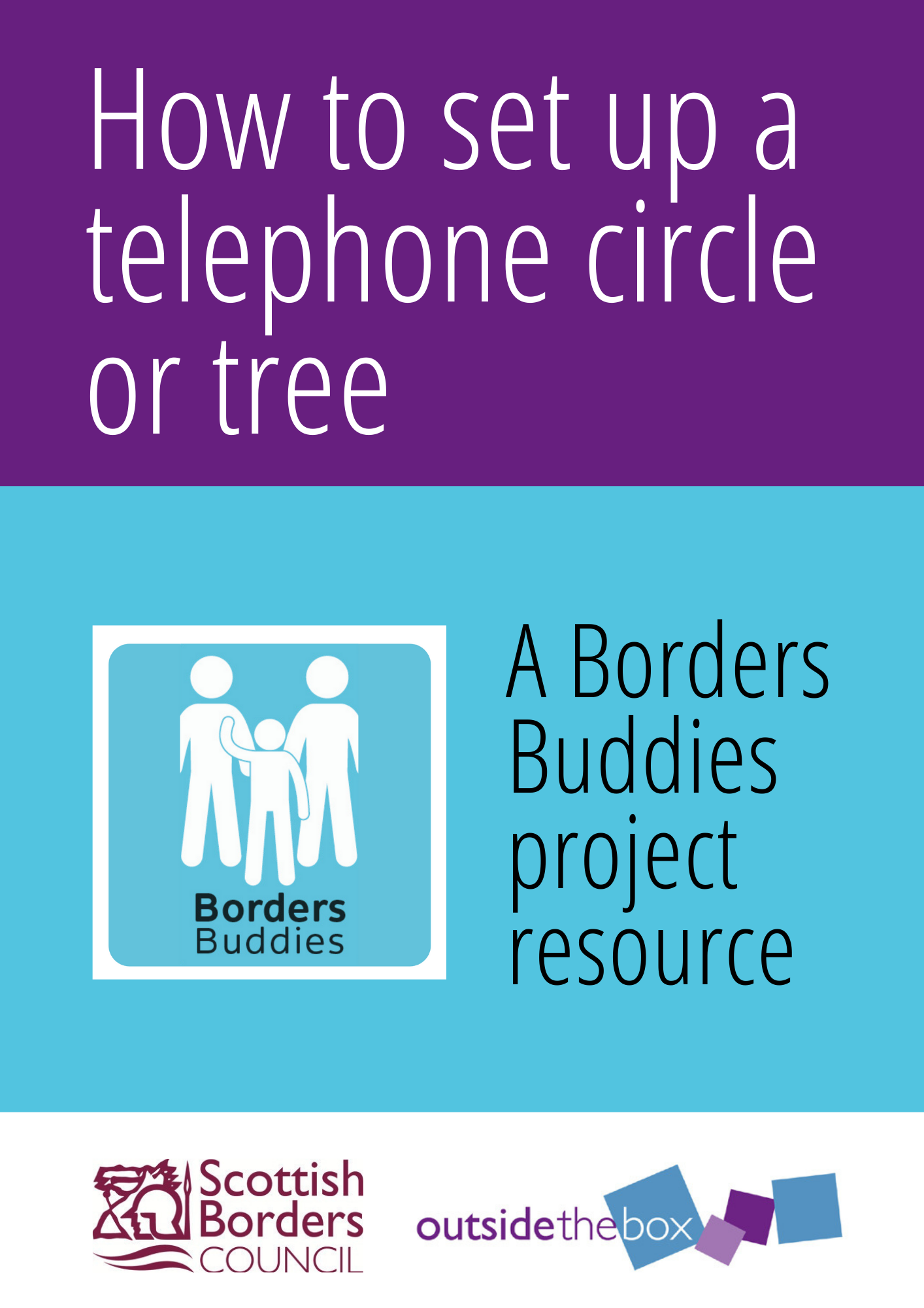 How to set up a telephone circle or tree. A Borders Buddies guide
