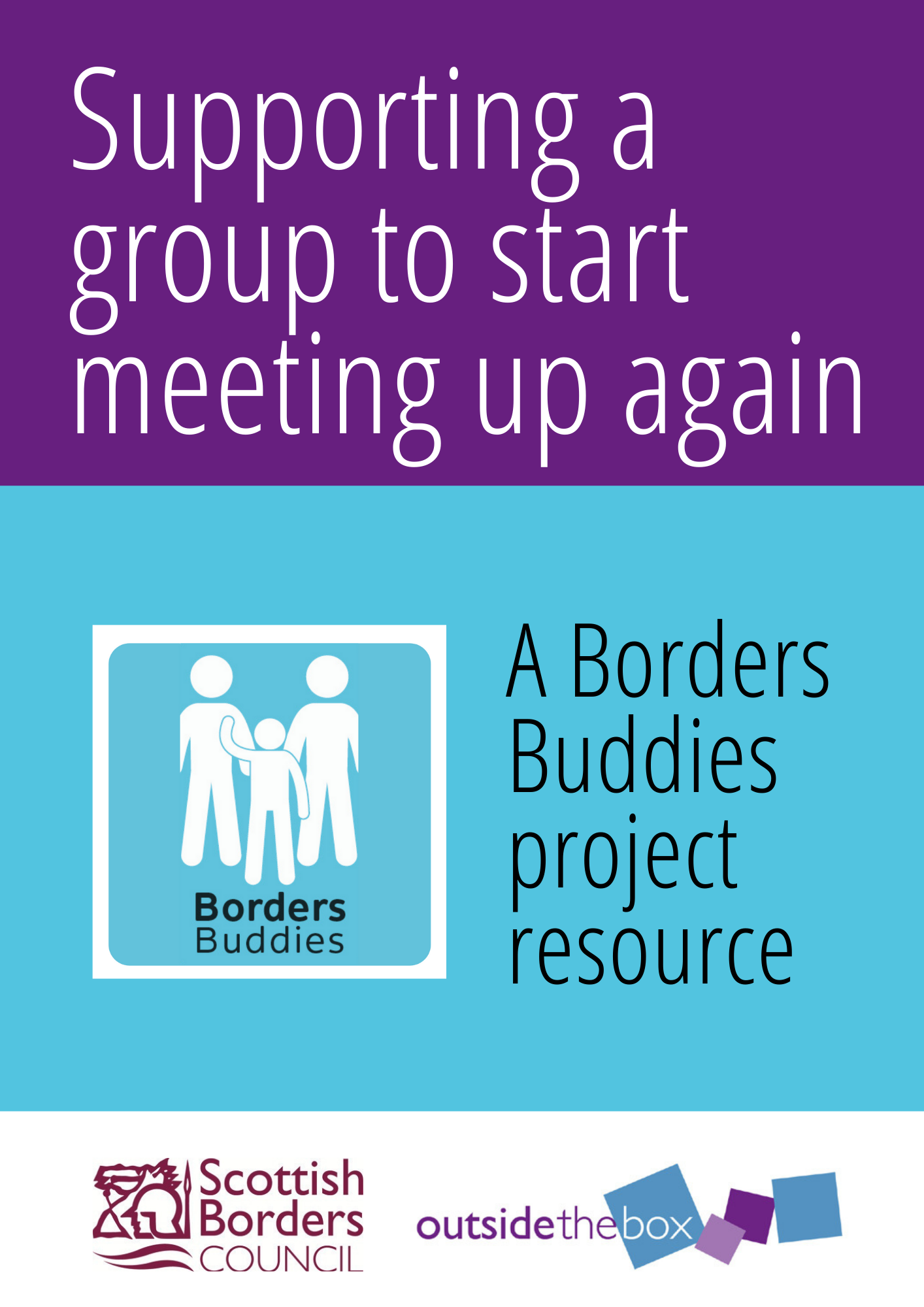 Supporting a group to start meeting up again - a Borders Buddies project resource