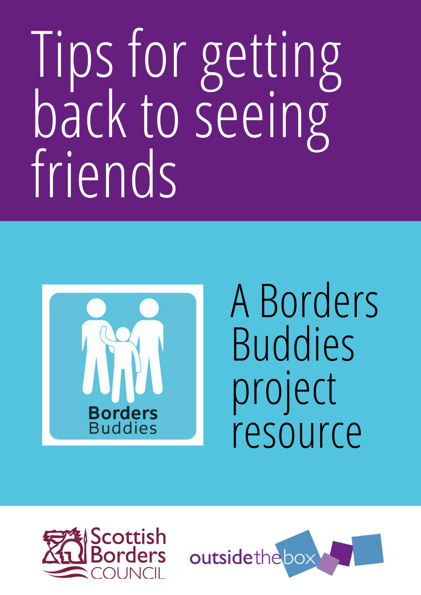 Tips for getting back to seeing friends, a Borders Buddies resource