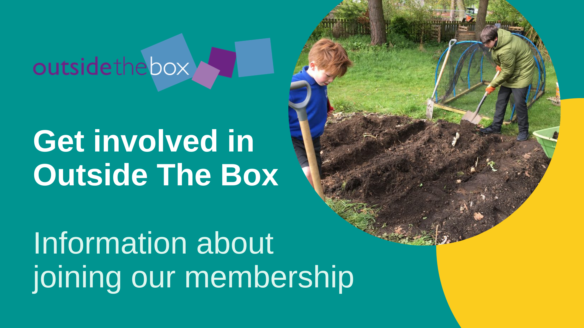 Get involved in Outside the Box. Information about joining our membership. Outside the box logo and photo of a multi-generational gardening group