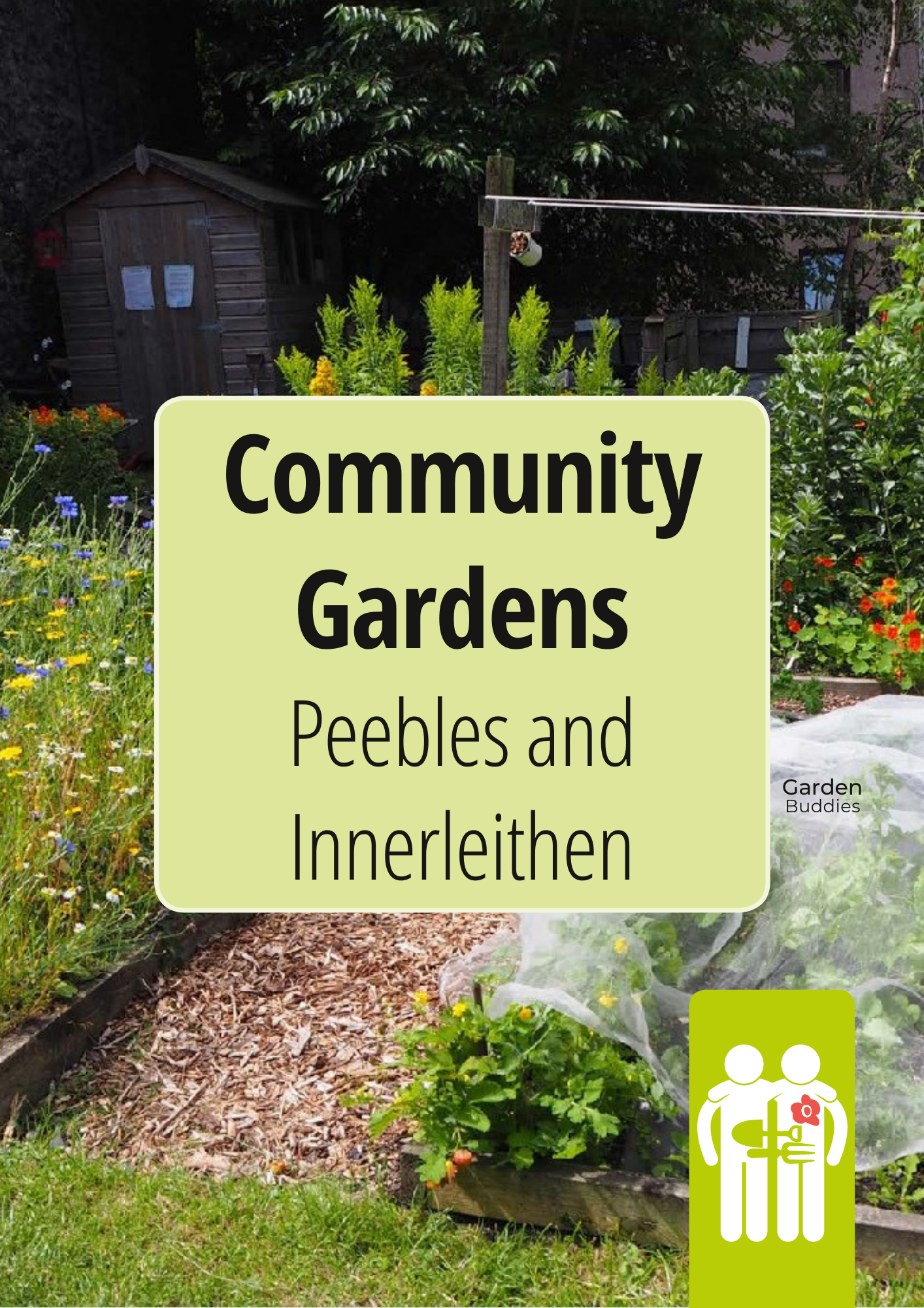 Community Gardens - Peebles and Innerleithen