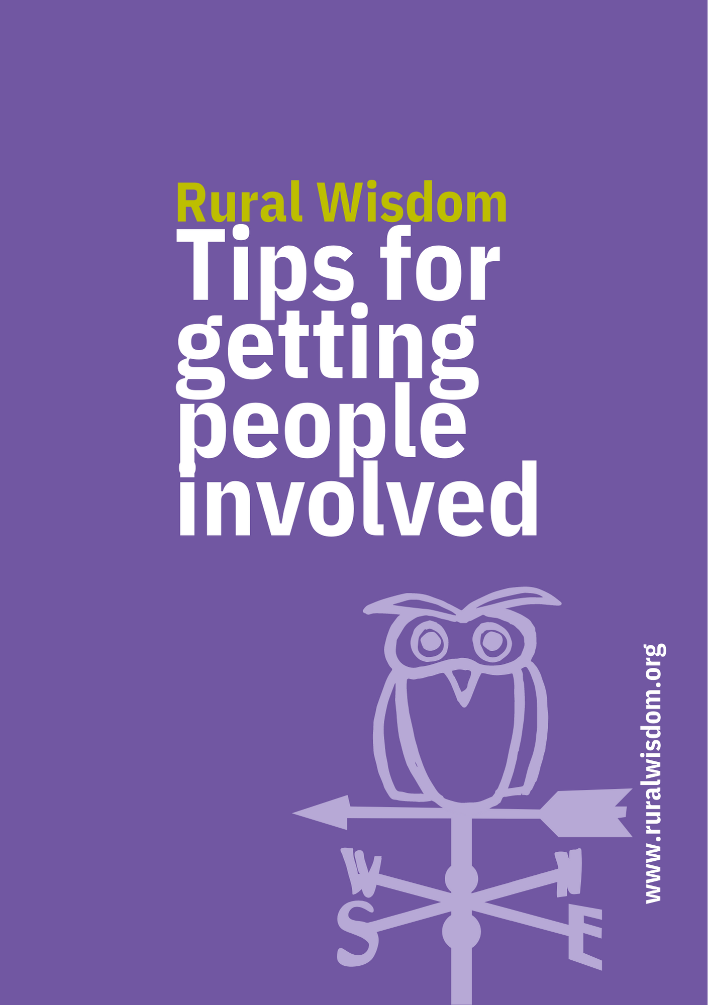 Rural Wisdom tips for getting people involved