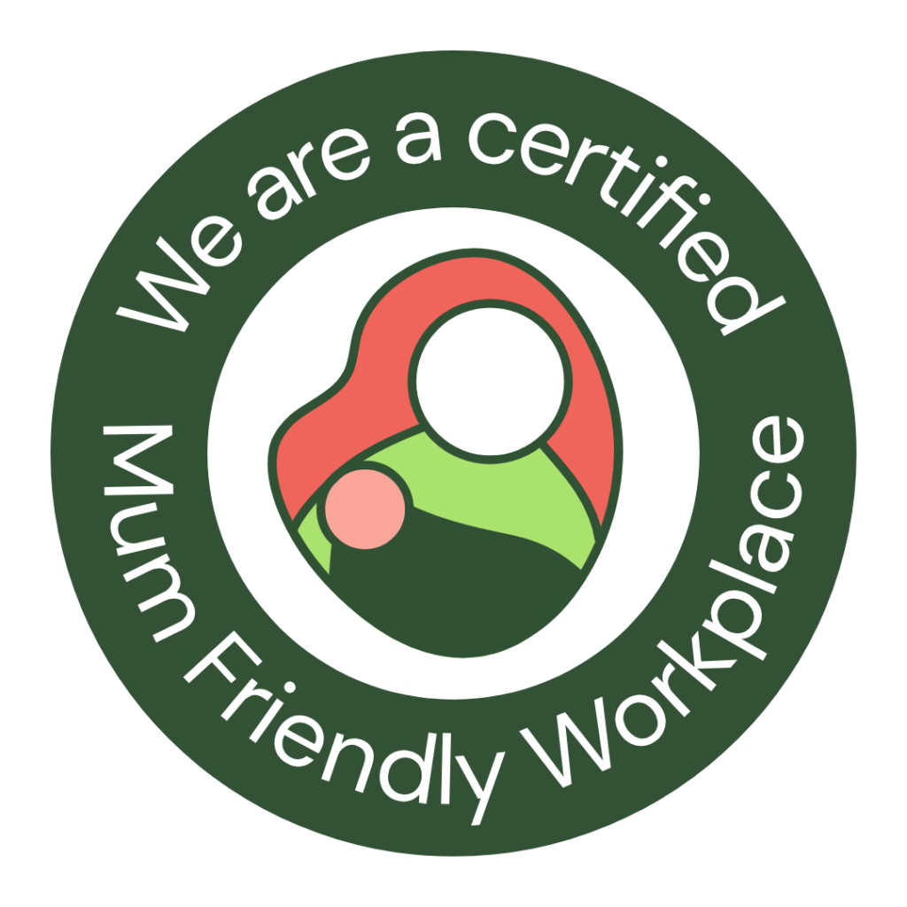 We are a certified Mum Friendly Workplace badge
