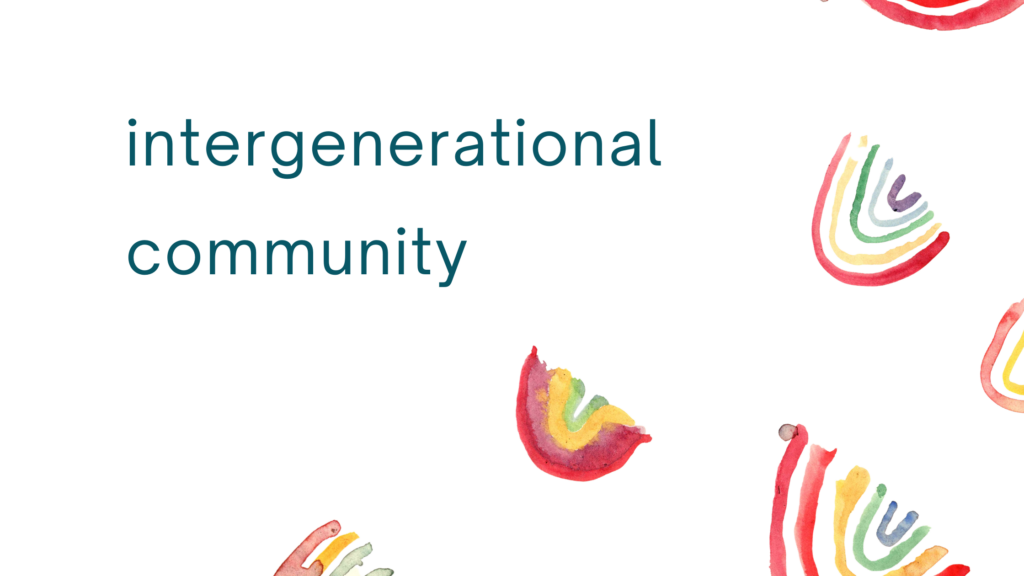 intergenerational community
