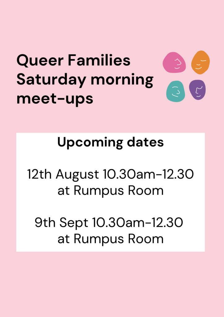 Upcoming dates 12th August 10.30am-12.30 at Rumpus Room 9th Sept 10.30am-12.30 at Rumpus Room