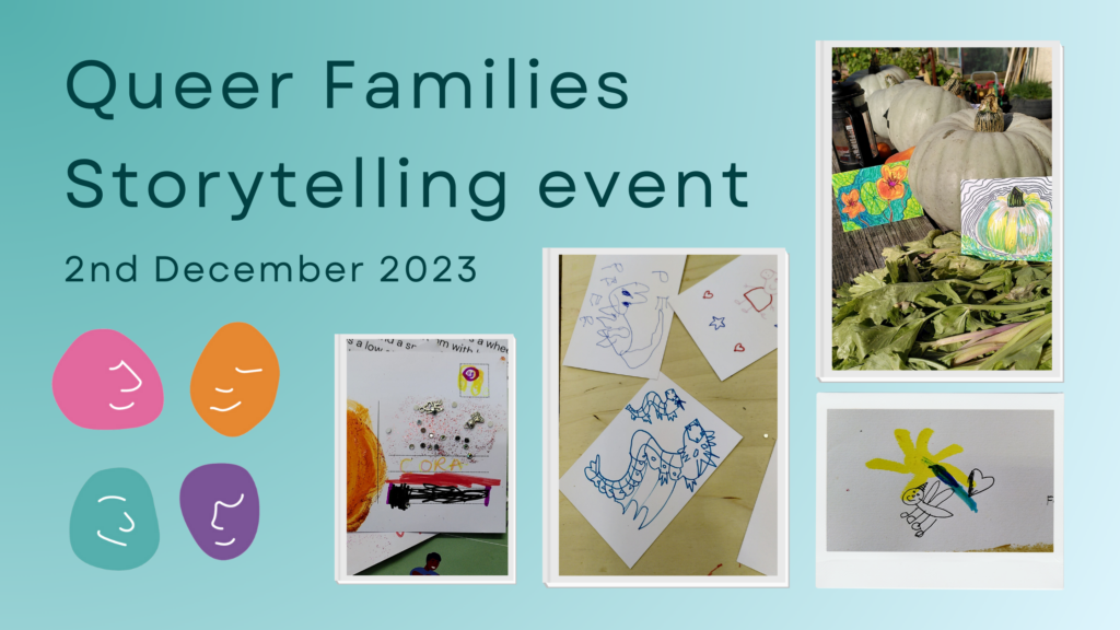 Queer Families storytelling event 2nd December 2023