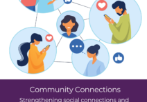 Community connections - practical guides, hints and tips. Strengthening social connections and improving access to information