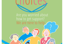 Support Choices. Are you worries about how to get support? We are here to help